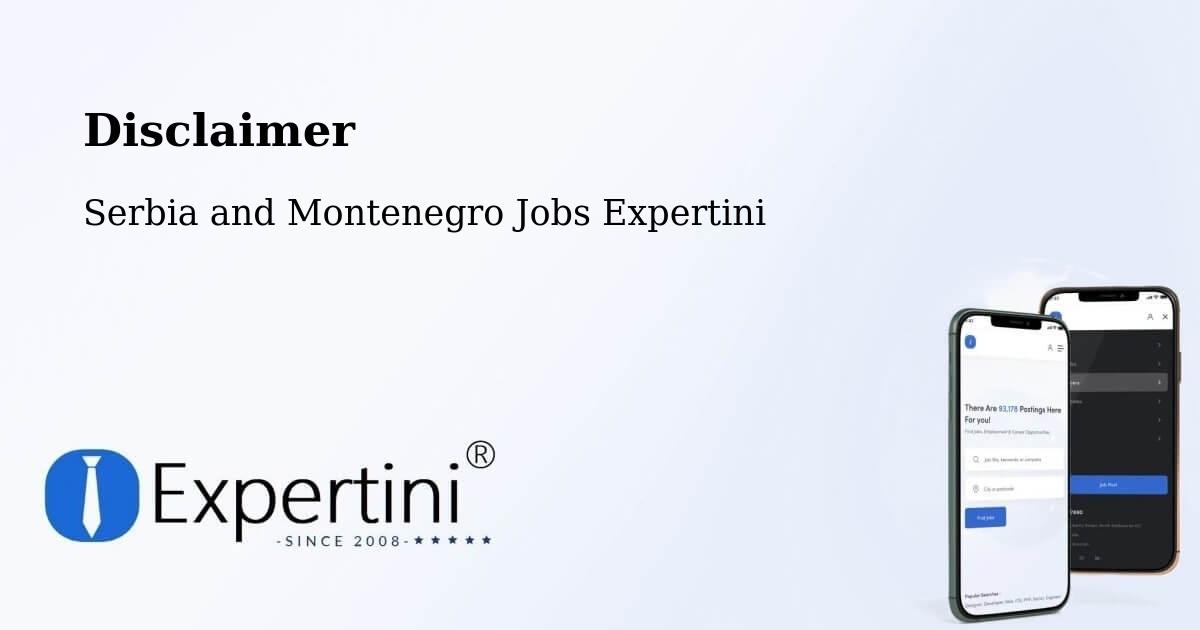 Disclaimer – Lappe - Serbia and Montenegro Jobs Expertini