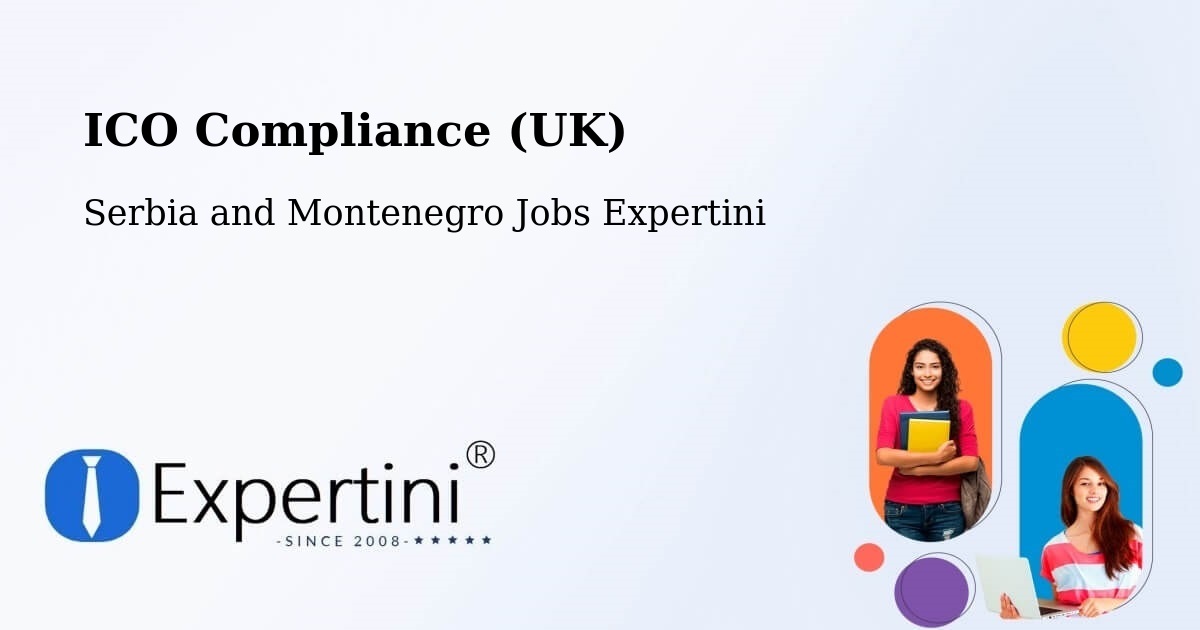 UK Data Protection & ICO Compliance – Lappe - Serbia and Montenegro Jobs Expertini