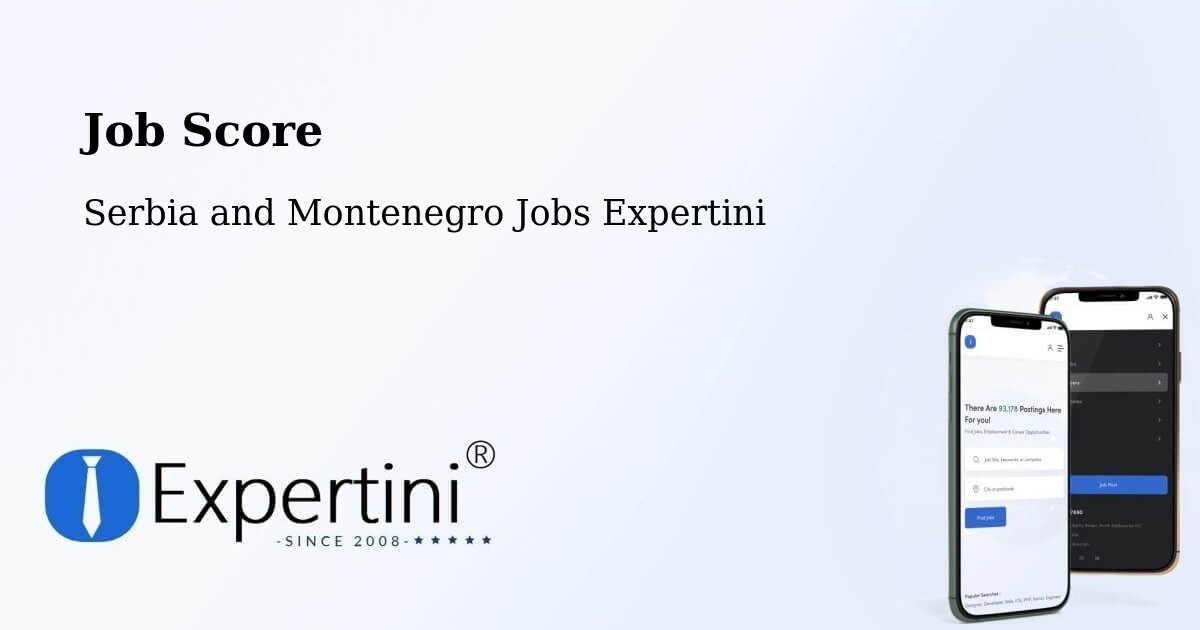 Job Score & Job Description Score Tool – Lappe - Serbia and Montenegro Jobs Expertini